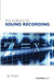 The Science of Sound Recording by Jay Kadis