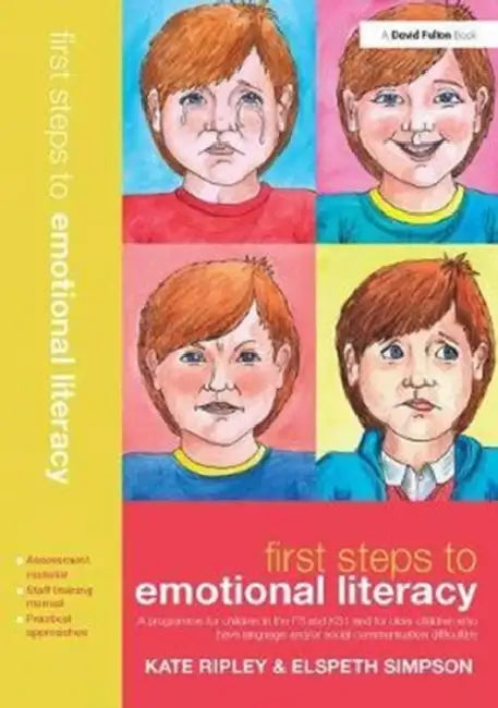 First Steps to Emotional Literacy by Kate Ripley
