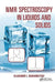 NMR Spectroscopy in Liquids and Solids by Vladimir I. Bakhmutov