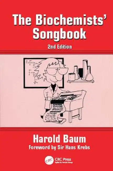 Biochemists' Song Book by Harold Baum