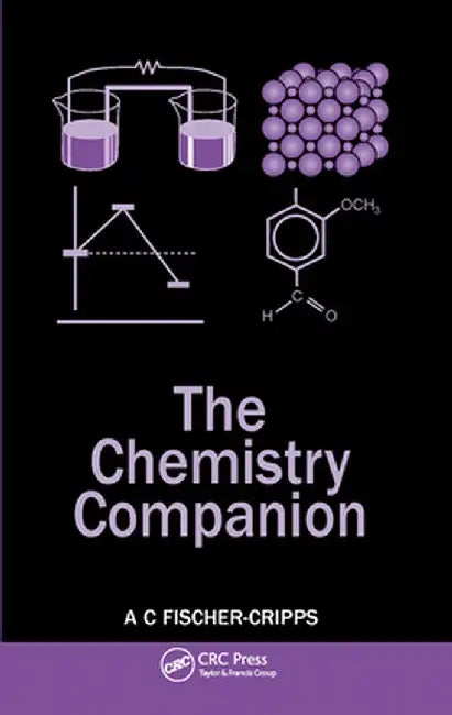 The Chemistry Companion by Anthony C Fischer-Cripps