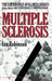 Multiple Sclerosis by Ian Robinson