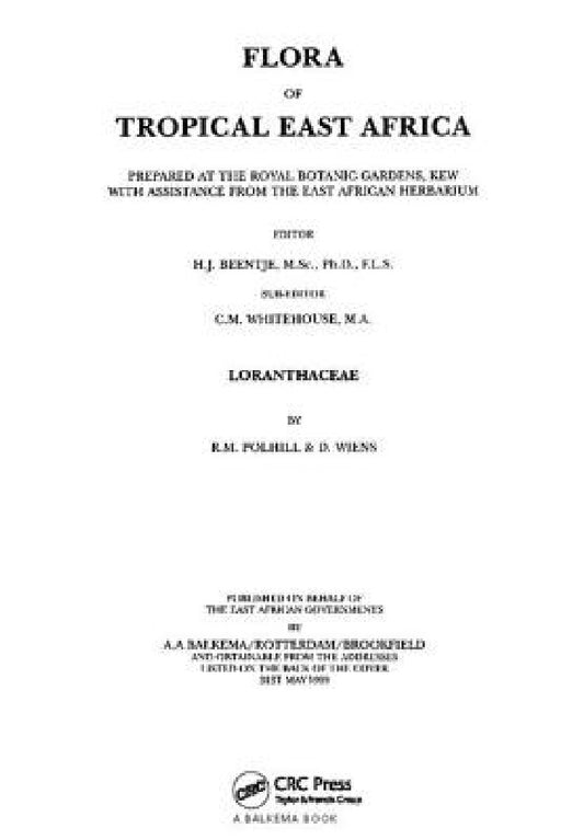 Flora of Tropical East Africa - Loranthaceae (1999) by R. M. Polhill, D. Wiens