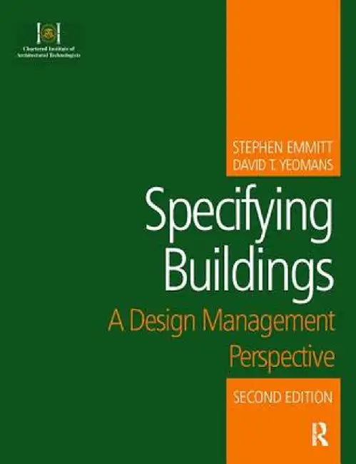 Specifying Buildings by David T. Yeomans