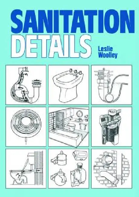 Sanitation Details by L. Woolley