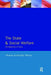 The State and Social Welfare: The Objectives of Policy by Dorothy Wilson