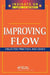 Improving Flow: Collected Practices and Cases by Productivity Press