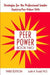 Peer Power by Judith A. Tindall