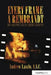 Every Frame a Rembrandt: Art and Practice of Cinematography by Andrew Laszlo