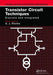 Transistor Circuit Techniques: Discrete and Integrated by Gordon J. Ritchie