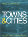 Towns and Cities: Competing for Survival by Angus Mcintosh