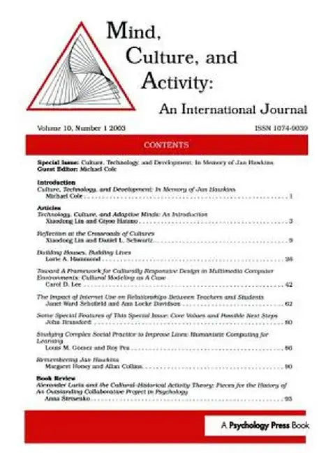 Culture, Technology, and Development: In Memory of Jan Hawkins: A Special Issue of Mind, Culture, and Activity by Michael Cole