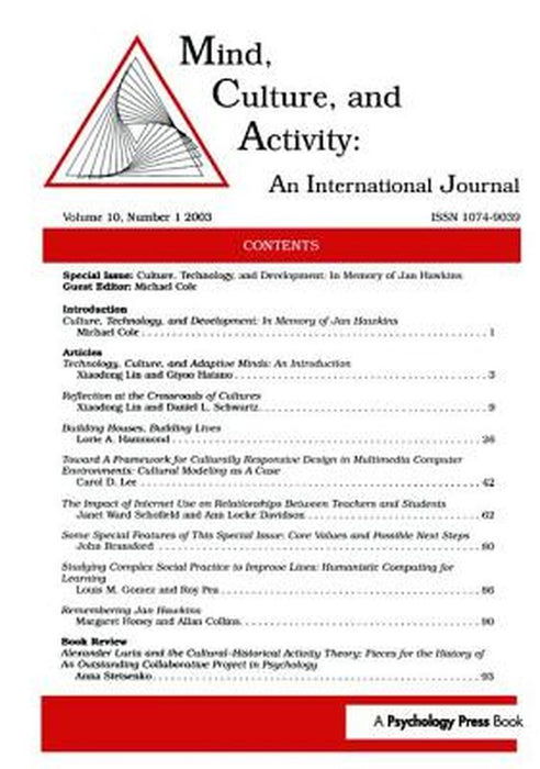 Culture, Technology, and Development: In Memory of Jan Hawkins: A Special Issue of Mind, Culture, and Activity by Michael Cole
