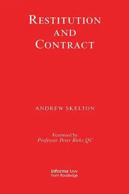 Restitution and Contract by Andrew Skelton