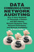 Data Communications Network Auditing by Bruce Griffis