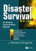 Disaster Survival Guide for Business Communications Networks: Strategies for Planning, Response and Recovery in Data and Telecom Systems by Richard Grigonis