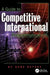 A Guide to Competitive International Telecommunications by Gene Retske