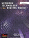 Network Technology for Digital Audio by Andy Bailey