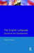The English Language: Structure and Development by S.S. Hussey