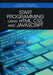Start Programming Using Html, Css, and JavaScript by Iztok Fajfar