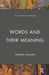 Words and Their Meaning by Howard Jackson