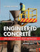 Engineered Concrete: Mix Design and Test Methods, Second Edition by Irving Kett