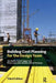 Building Cost Planning for the Design Team by Jim Smith