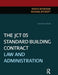 The Jct 05 Standard Building Contract by Issaka Ndekugri