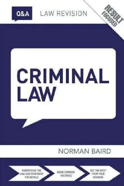 Q&A Criminal Law by Norman Baird