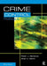 Crime Control, Politics and Policy by Peter Benekos