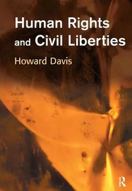 Human Rights and Civil Liberties by Howard Davis