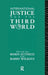 International Justice and the Third World: Studies in the Philosophy of Development by Robin Attfield