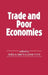 Trade and Poor Economies by John Toye