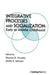 Integrative Processes and Socialization: Early to Middle Childhood by Thomas D. Yawkey