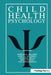 Child Health Psychology by Barbara G. Melamed