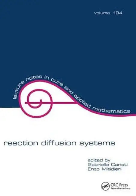 Reaction Diffusion Systems by Gabriela Caristi