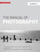 The Manual of Photography by Elizabeth Allen