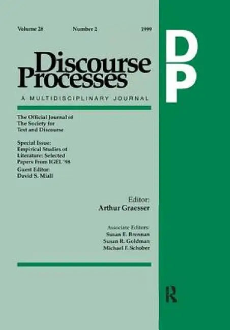 Empirical Studies of Literature: Selected Papers from Igel '98. a Special Issue of Discourse Processes by David S. Miall