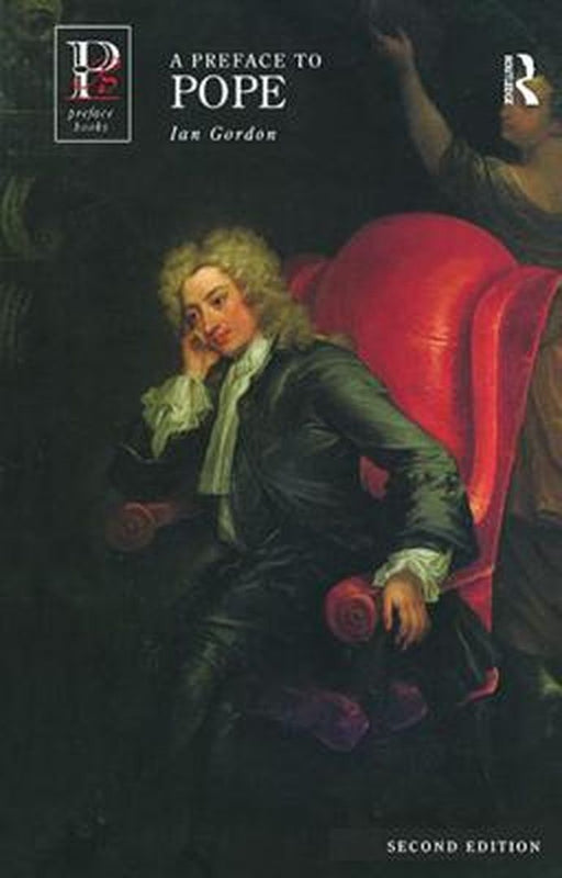 A Preface to Pope by Ian Robert Fraser Gordon