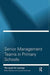 Senior Management Teams in Primary Schools by Lynda Huckman