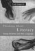 Thinking about Literacy: Young Children and Their Language by Fred Sedgwick