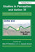 Studies in Perception and Action XI: Sixteenth International Conference on Perception and Action by Eric P. Charles