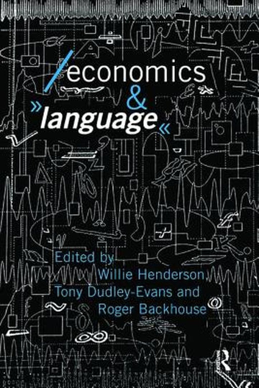 Economics and Language by Roger E. Backhouse