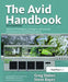 The Avid Handbook: Advanced Techniques, Strategies, and Survival Information for Avid Editing Systems by Greg Staten