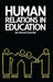 Human Relations in Education by Carol Hall