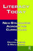 Literacy Today: New Standards Across the Curriculum by Dennis Adams