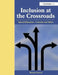Inclusion at the Crossroads: Special Education--Concepts and Values by Michael Farrell