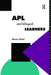 APL and the Bilingual Learner by Meena Wood