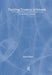 Tackling Truancy in Schools: A Practical Manual for Primary and Secondary Schools by Ken Reid