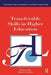 Transferable Skills in Higher Education by Alison Assiter